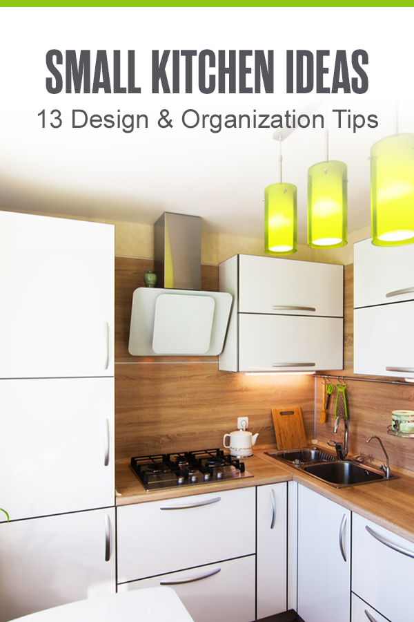 13 Small Kitchen Design Ideas & Organization Tips