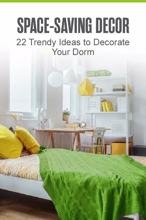 22 Trendy & Space-Saving Dorm Decor Ideas