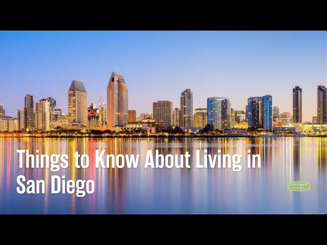 Moving to San Diego? Here Are 16 Things to Know | Extra Space Storage