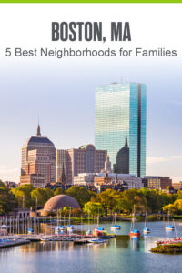 5 Best Neighborhoods In Boston For Families In 2023 | Extra Space Storage