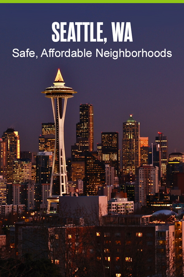 Safe Affordable Seattle Neighborhoods Pinterest 