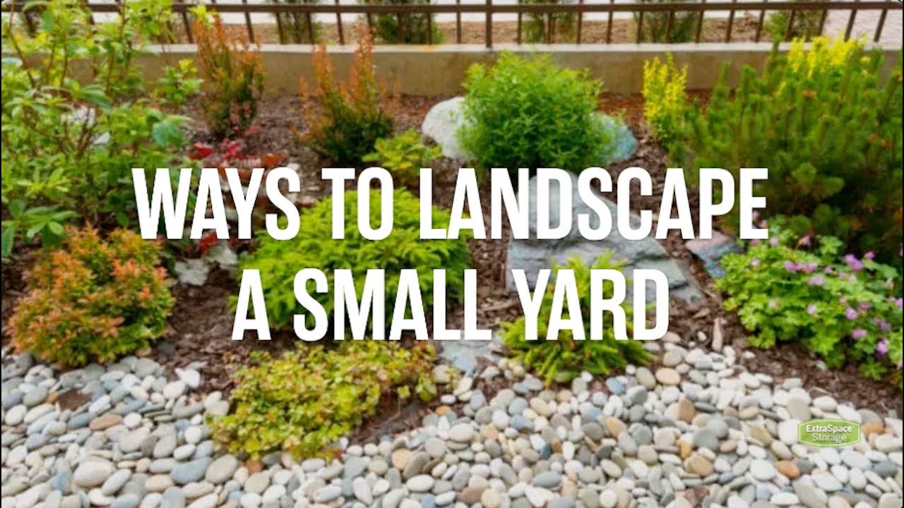 23 Small Yard Landscaping Ideas | Extra Space Storage