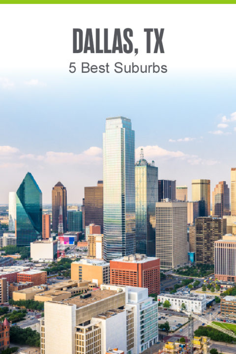 5 Best Suburbs of Dallas in 2023 | Extra Space Storage