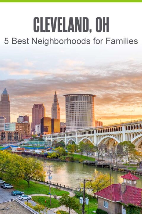 5 Best Cleveland Neighborhoods For Families In 2024 | Extra Space Storage