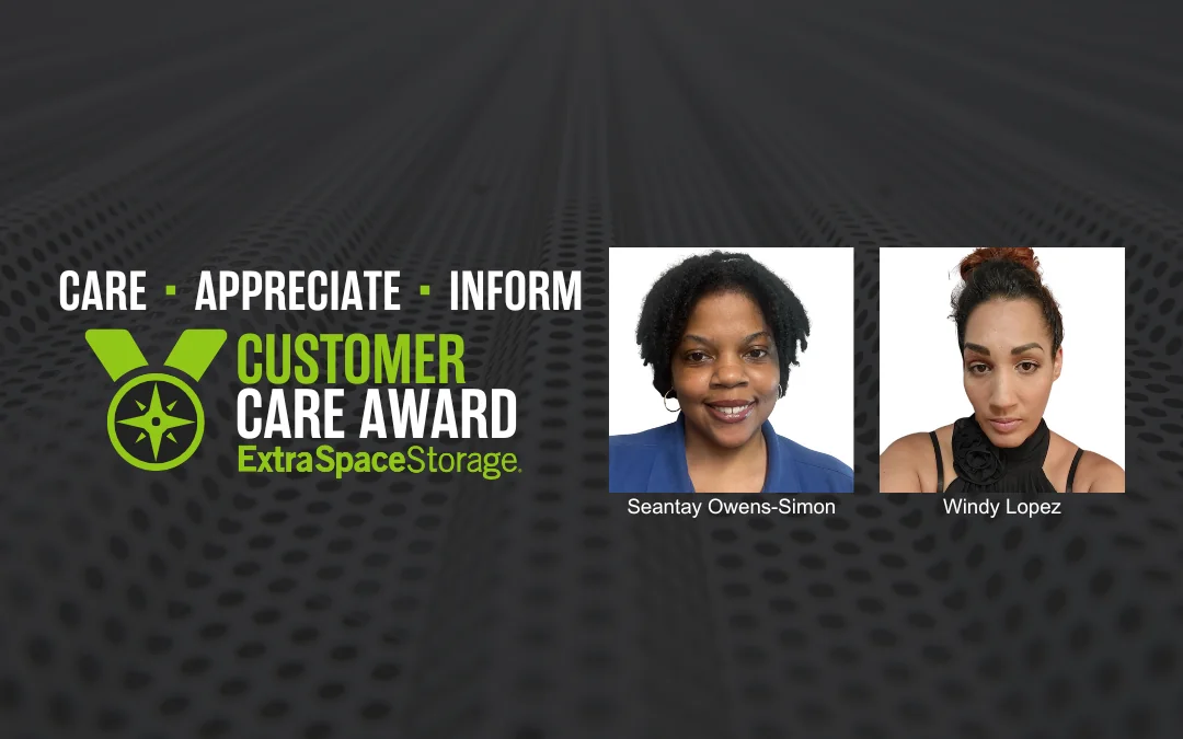 Graphic with headshots of Extra Space Storage employees Seantay Owens-Simon and Windy Lopez with text "Customer Care Award Extra Space Storage - Care Appreciate - Inform" to the left
