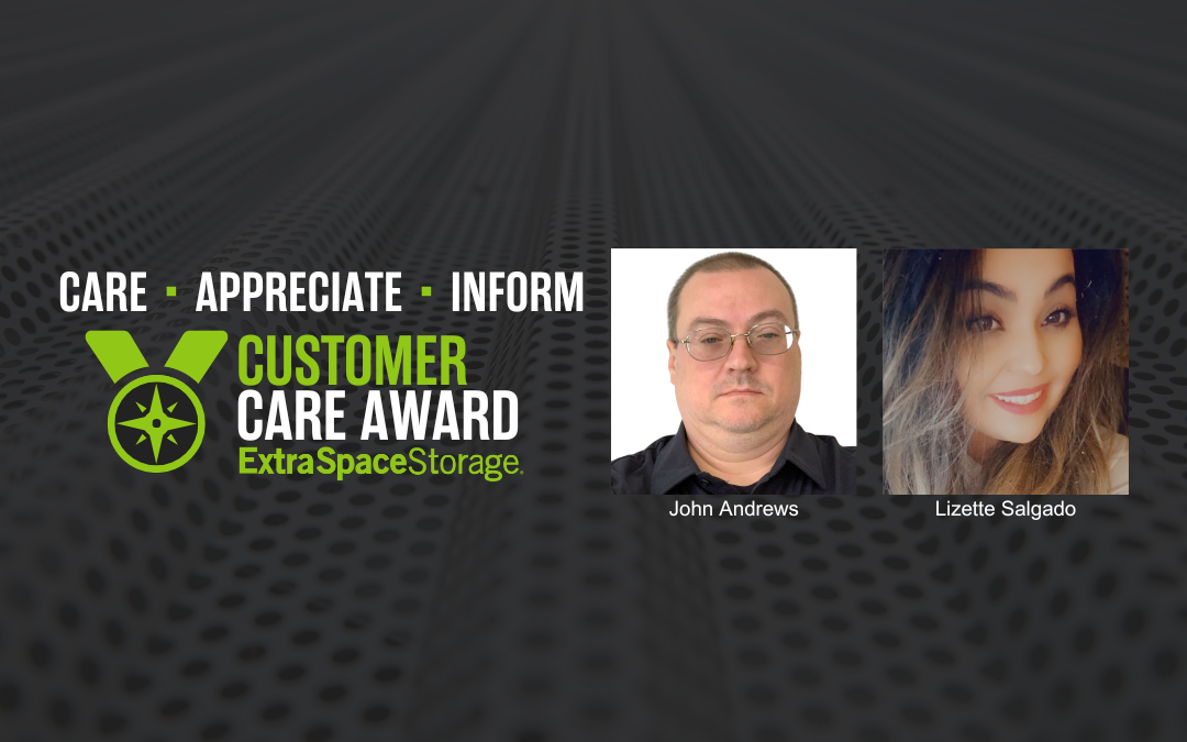 Extra Space Storage Awards John Andrews and Lizette Salgado with Customer Care Award