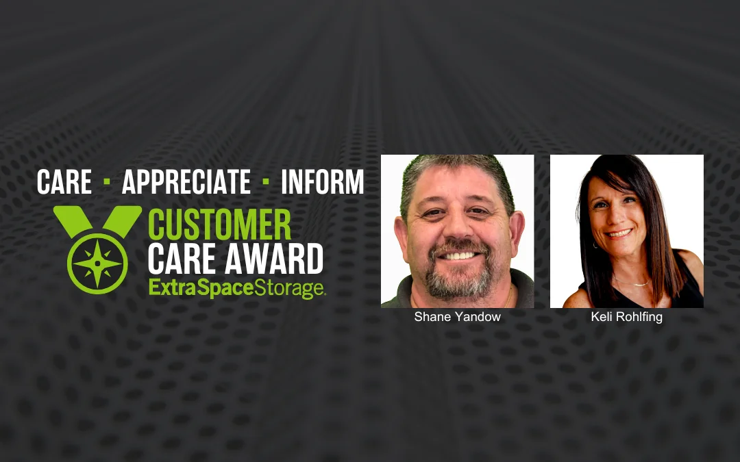 Extra Space Storage Customer Care Award Recipients Shane Yandow & Keli Rohlfing