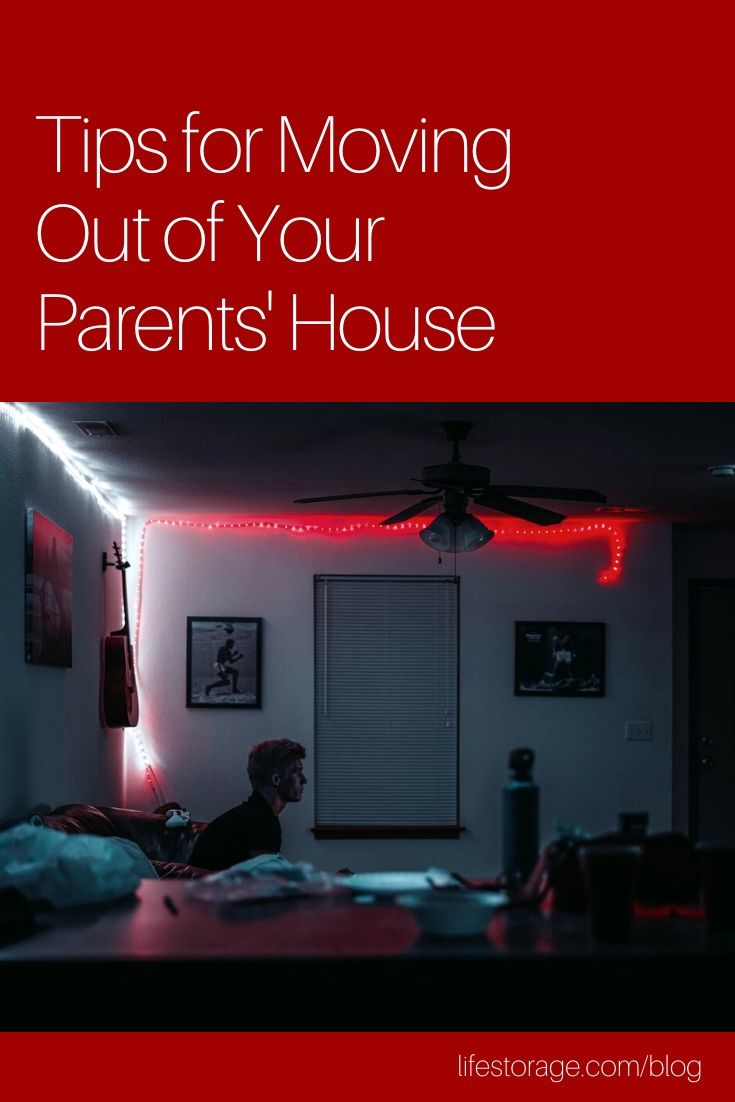 Tips for Moving Out of Your Parents House